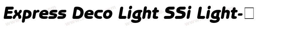 Express Deco Light SSi Light字体转换